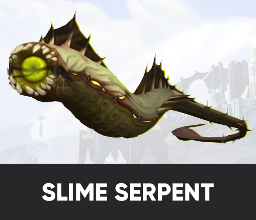 SLIME SERPENT MOUNTS